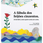 A Fábula dos Feijões Cinzentos
