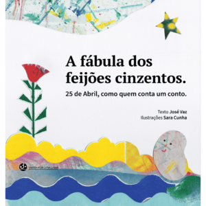 A Fábula dos Feijões Cinzentos