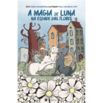 Luna's magic in the city of flowers