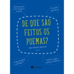 De que são feitos os poemas