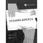 Desapalavrada