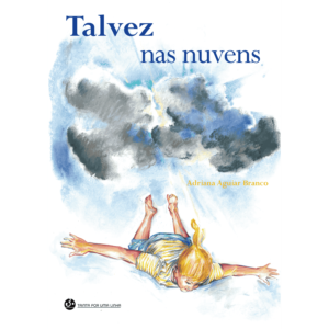Talvez nas nuvens