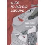 Alice no país das loucuras