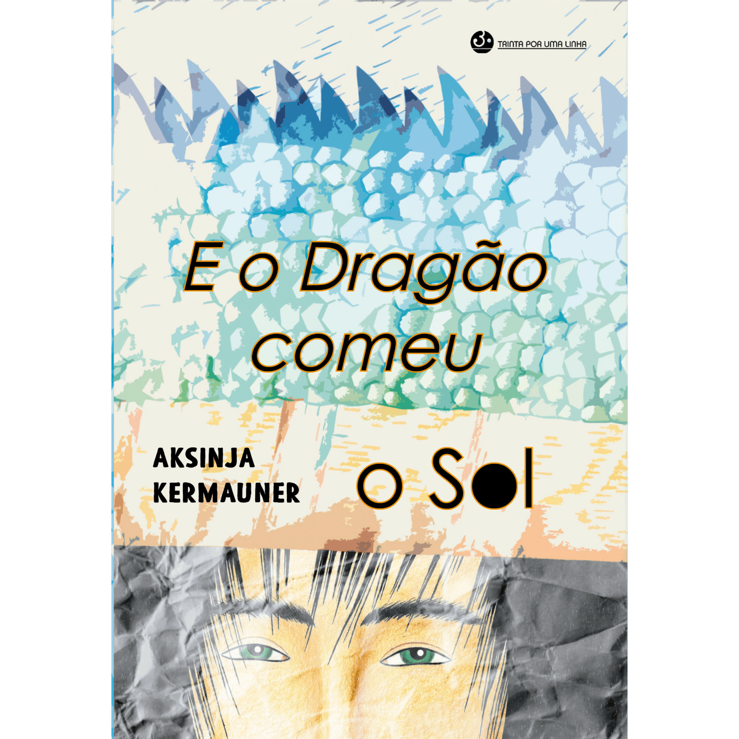 E o dragão comeu o Sol