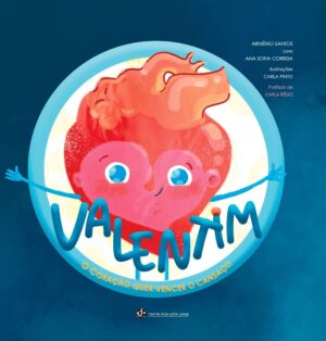 Valentim, o coração quer vencer o cansaço