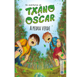 Txano e Oscar - A Pedra Verde