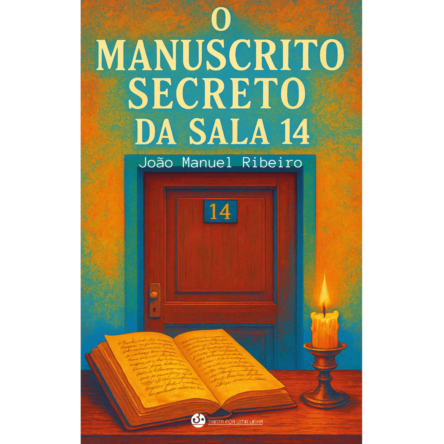 Capa do livro O Manuscrito Secreto da Sala 14