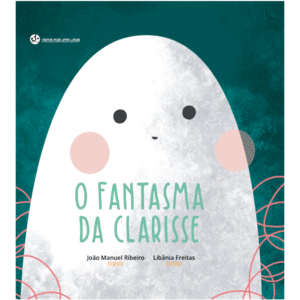 O Fantasma da Clarisse