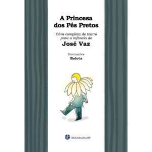 A princesa dos pés pretos