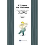 A princesa dos pés pretos
