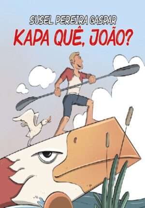 Kapa Quê, João?