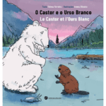 O Castor e Urso Branco
